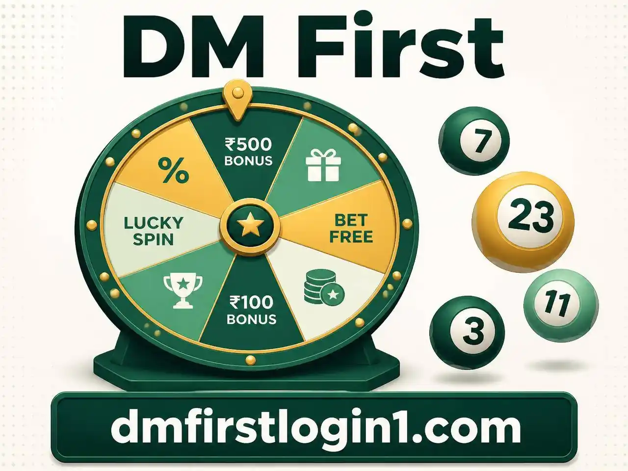 DM First